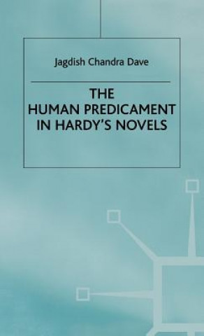 Buch Human Predicament in Hardy's Novels Jagdish Chandra Dave