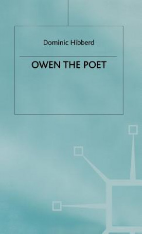 Kniha Owen the Poet Dominic Hibberd