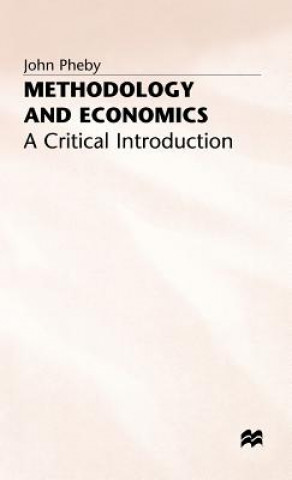 Kniha Methodology and Economics John Pheby