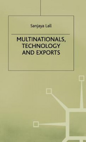 Βιβλίο Multinationals, Technology and Exports Sanjaya Lall