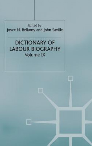 Könyv Dictionary of Labour Biography Joyce M. Bellamy