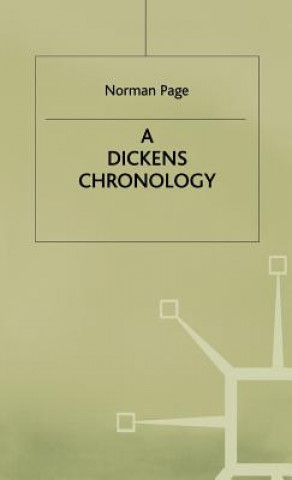 Kniha Dickens Chronology Norman Page