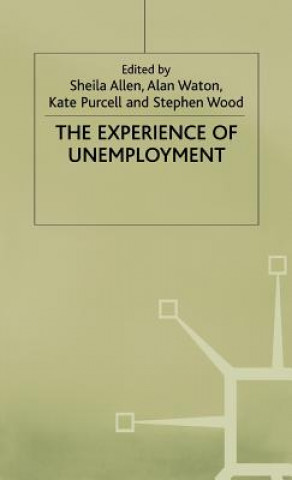 Βιβλίο Experience of Unemployment A. Waton