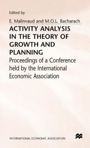 Carte Activity Analysis in the Theory of Growth and Planning M. O. L. Bacharachd