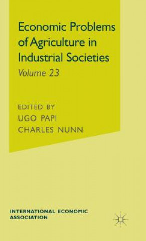 Carte Economic Problems of Agriculture in Industrial Societies G. Ugo Papi