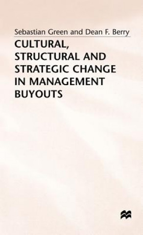 Libro Cultural, Structural and Strategic Change in Management Buyouts Sebastian Green