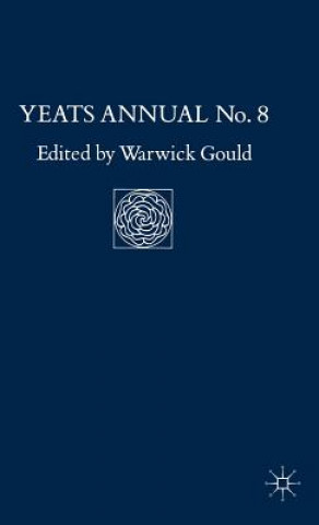 Książka Yeats Annual No. 8 Warwick Gould