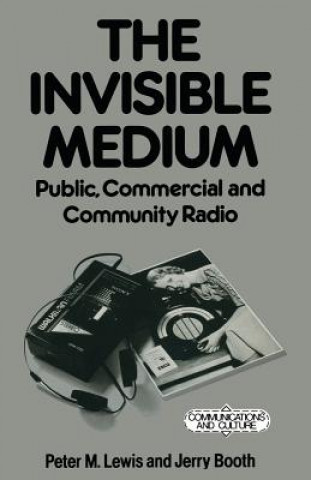 Knjiga Invisible Medium Jerry Booth