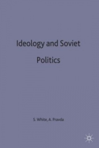 Carte Ideology and Soviet Politics Alex Pravda
