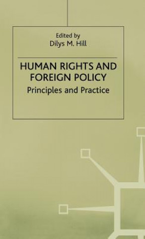 Carte Human Rights and Foreign Policy Dilys M. Hill
