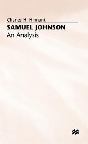 Könyv Samuel Johnson: An Analysis Charles H. Hinnant