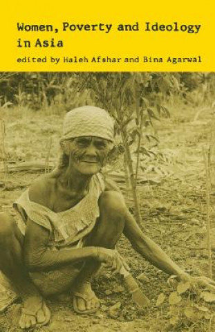 Книга Women, Poverty and Ideology in Asia Haleh Afshar