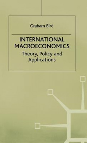 Könyv International Macroeconomics Graham Bird