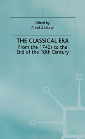 Kniha Classical Era Neal Zaslaw