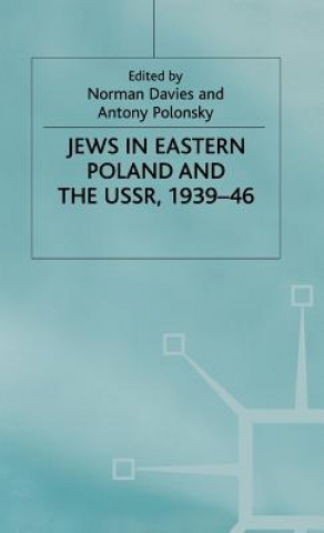 Книга Jews in Eastern Poland and the USSR, 1939-46 Norman Davies