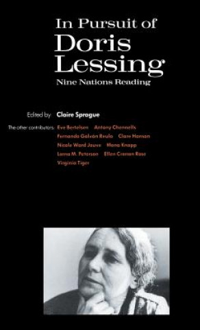 Libro In Pursuit of Doris Lessing Claire Sprague