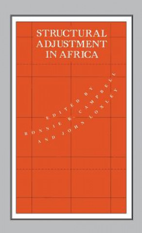 Kniha Structural Adjustment in Africa Bonnie Campbell