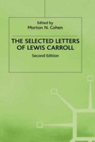 Könyv Selected Letters of Lewis Carroll Lewis Carroll