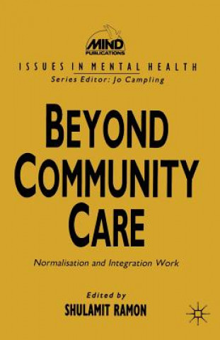 Knjiga Beyond Community Care Shula Ramon
