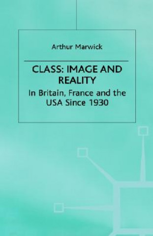 Book Class: Image and Reality Arthur Marwick