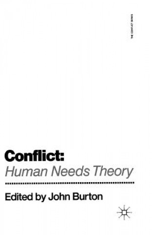 Книга Conflict: Human Needs Theory J. Burton