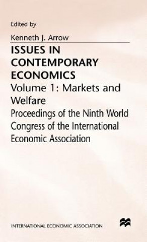 Könyv Issues in Contemporary Economics Kenneth J. Arrow