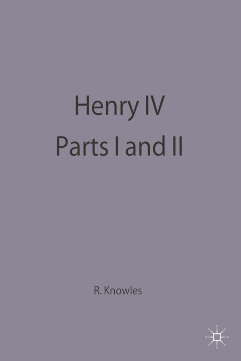 Carte Henry IV Parts I and II Ronald Knowles