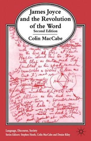 Książka James Joyce and the Revolution of the Word Colin MacCabe