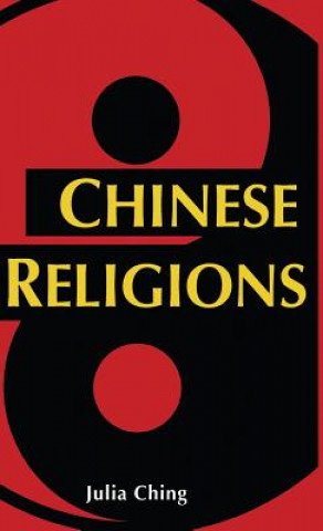 Knjiga Chinese Religions Julia Ching