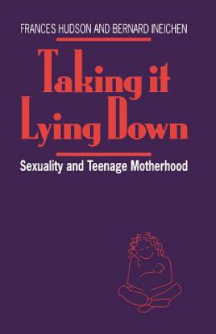 Knjiga Taking It Lying Down Frances Hudson