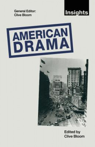 Könyv American Drama Clive Bloom