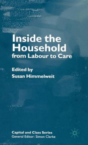 Libro Inside the Household Susan Himmelweit