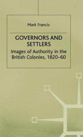 Book Governors and Settlers Mark Francis