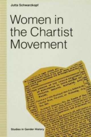 Kniha Women in the Chartist Movement Jutta Schwarzkopf