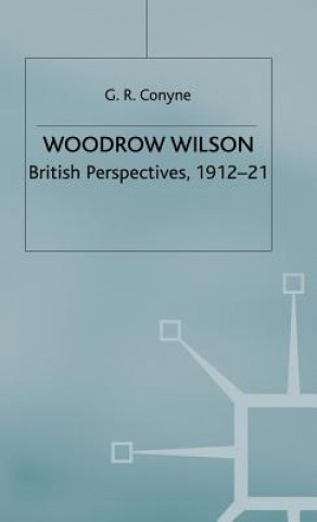 Książka Woodrow Wilson G.R. Conyne