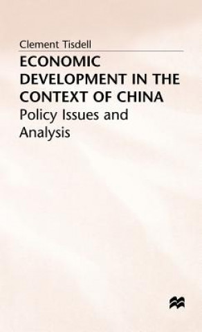 Carte Economic Development in the Context of China Clement A. Tisdell