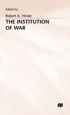 Book Institution of War Robert A. Hinde