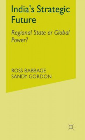 Könyv India's Strategic Future Ross Babbage