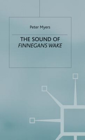 Książka Sound of Finnegans Wake Peter Myers