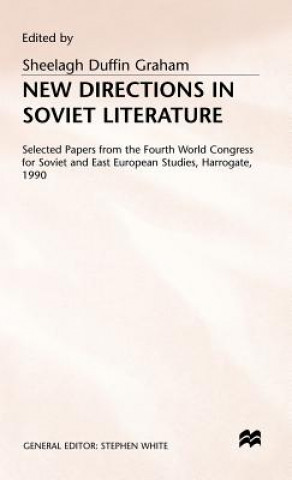 Kniha New Directions in Soviet Literature Sheelagh Duffin Graham