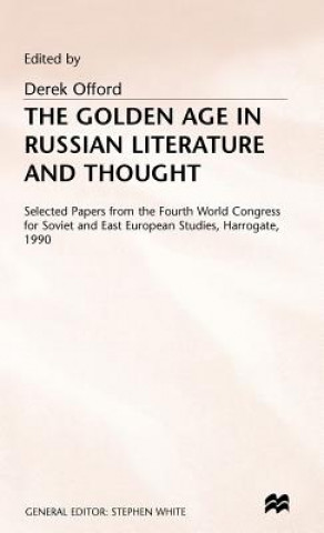 Kniha Golden Age of Russian Literature and Thought Derek Offord