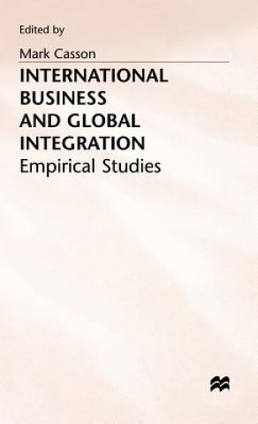 Kniha International Business and Global Integration Mark Casson