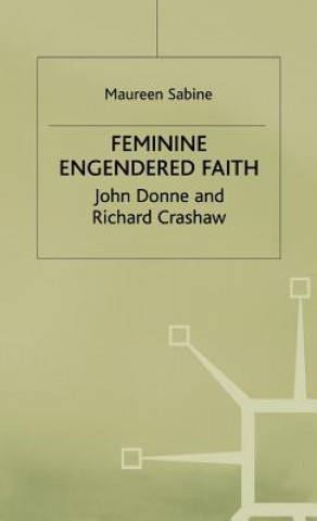 Kniha Feminine Engendered Faith Maureen Sabine