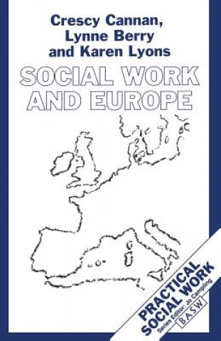 Kniha Social Work and Europe Crescy Cannan