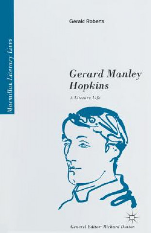 Kniha Gerard Manley Hopkins Gerald Roberts