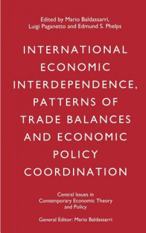 Carte International Economic Interdependence, Patterns of Trade Balances and Economic Policy Coordination Mario Baldassarri