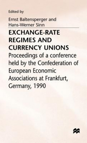 Book Exchange-Rate Regimes and Currency Unions Ernst Baltensperger