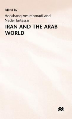 Carte Iran and the Arab World Hooshang Amirahmadi