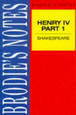 Könyv Shakespeare: Henry IV, Part I Norman T. Carrington