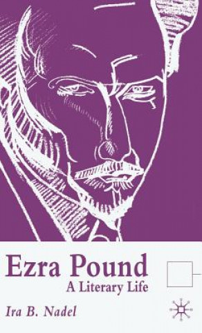 Könyv Ezra Pound Ira B. Nadel